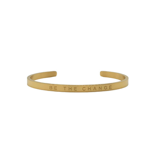 "BE THE CHANGE" Bracelet Cuff