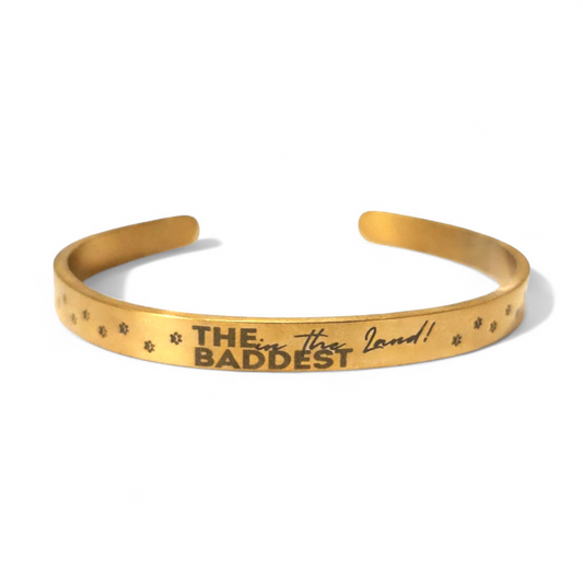 The Baddest in the Land Bracelet Cuff