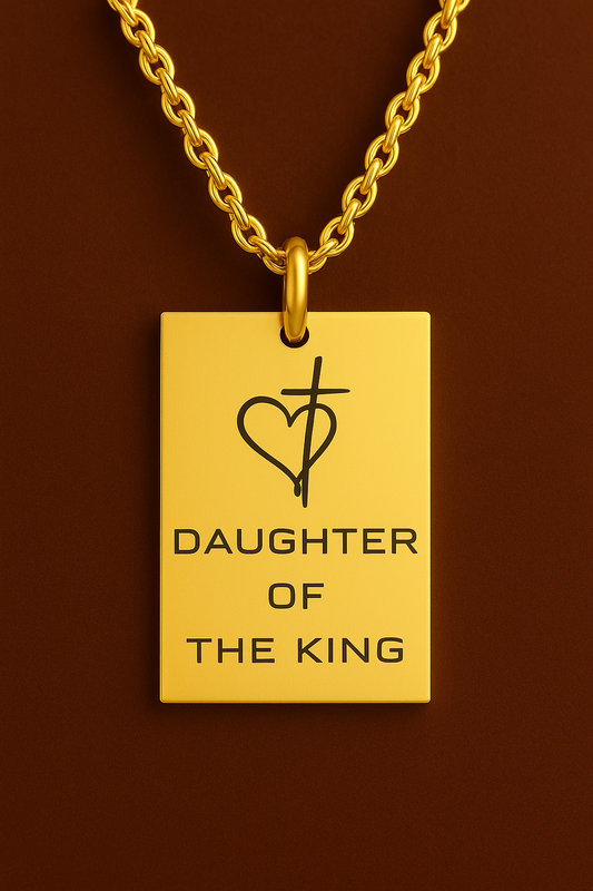 “Daughter of the King” Identity Pendant