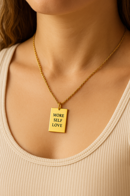 MORE SELF LOVE Necklace