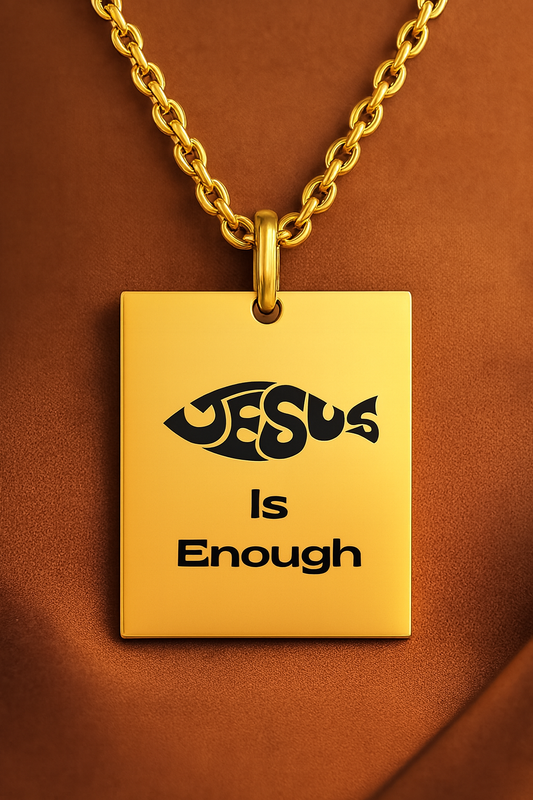 “Jesus Is Enough” Affirmation Pendant